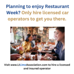 Planning to Enjoy Restaurant Week? LILA Reminds You to Only Hire Licensed Car Operators